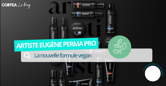 Artiste Eugène Perma Pro : la nouvelle formule vegan