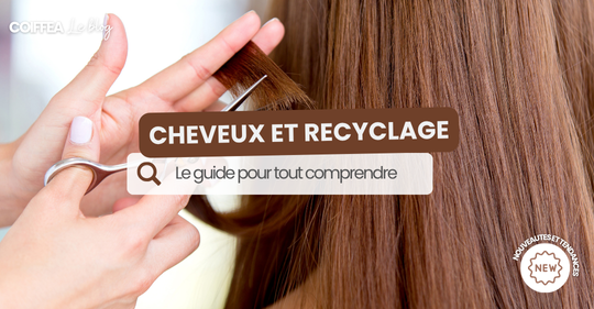 Recyclage des cheveux coupés guide complet pour valoriser cette ressource naturelle