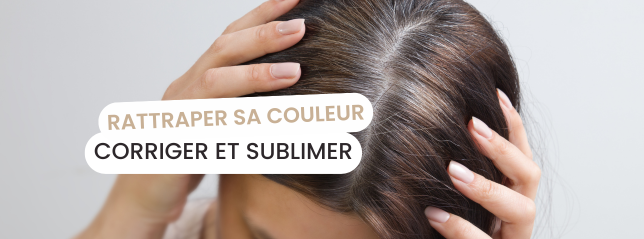 Coloration ratee pourquoi ca n a pas tenu Coloration ratee pourquoi ca n a pas tenu